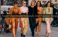 What Is Tweet Manchester Lifestyle And Fashion Blog? Know All